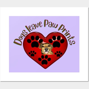 Dogs Leave Paw PrintsT-Shirt mug coffee mug apparel hoodie sticker gift Posters and Art